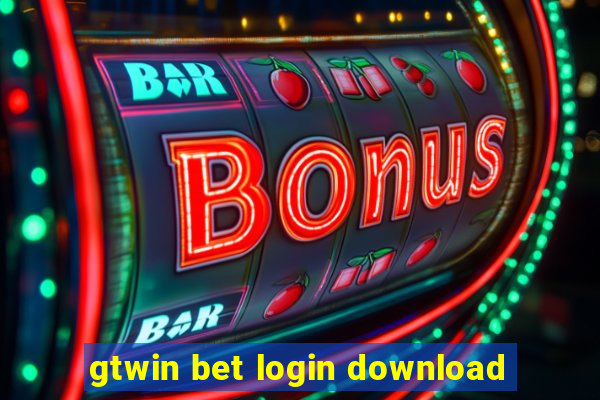 gtwin bet login download